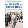 LOS PACIENTES DEL DOCTOR GARCA