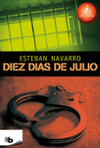 DIEZ DAS DE JULIO