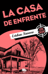 CASA DE ENFRENTE, LA