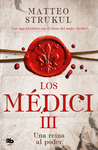 MEDICI III. REINA AL PODER, UNA