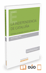 LA INDEPENDENCIA DE CATALUA (PAPEL + E-BOOK)