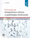 PRINCIPIOS DE BIOQUMICA CLNICA Y PATOLOGA MOLECULAR (3 ED.)
