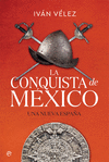 LA CONQUISTA DE MXICO