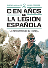 CIEN AOS DE LA LEGION ESPAOLA