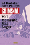 CRIMINAL, 07. MAL MOMENTO, MAL LUGAR