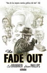 THE FADE OUT (SEGUNDA EDICIN)