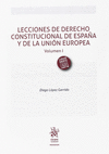 LECCIONES DE DERECHO CONSTITUCIONAL DE ESPAA Y DE LA UNIN EUROPEA