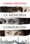 LA MEMORIA COMPARTIDA