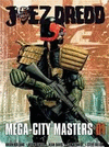 JUEZ DREDD. MEGA-CITY MASTERS 01