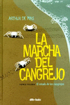 LA MARCHA DEL CANGREJO N1: EL ESTADO DE LOS CANGREJOS