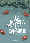 LA MARCHA DEL CANGREJO, 2. EL IMPERIO DE LOS CANGREJOS