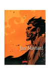 JAZZ MAYNARD 04: SIN ESPERANZA (COMIC)