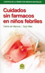 CUIDADOS SIN FRMACOS EN NIOS FEBRILES