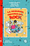 LA PEQUEA HISTORIA DE ROCK