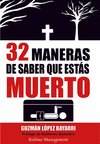 32 MANERAS DE SABER QUE ESTAS MUERTO
