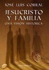 JESUCRISTO Y FAMILIA. UNA VISIN HISTRICA