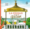 LA CIUDAD DE LOS GATOS