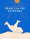 ERASE UNA VEZ. ETCTERA