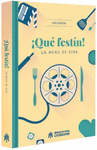 QU FESTN! UN MEN DE CINE