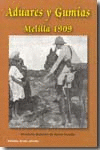 ADUARES Y GUMIAS, MELILLA 1909