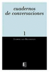 CUADERNOS DE CONVERSACIONES 1