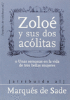 EL MARQUS DE SADE & ZOLO Y SUS DOS ACLITAS
