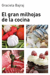 GRAN MILHOJAS DE LA COCINA,EL