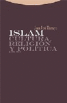 ISLAM : CULTURA, RELIGIN Y POLTICA