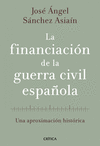 LA FINANCIACIN DE LA GUERRA CIVIL ESPAOLA