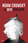 LA (DES)EDUCACIN