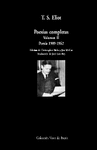 POESAS COMPLETAS. VOLUMEN II: POESA 1909-1962