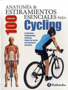 ANATOMIA & 100 ESTIRAMIENTOS PARA CYCLING