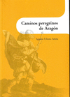 CAMINOS PEREGRINOS DE ARAGN