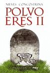 POLVO ERES II. MUERTES ESTELARES DE LA HUMANIDAD