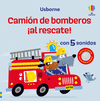CAMIN DE BOMBEROS AL RESCATE!